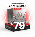 FAN - YEARLY 79.99